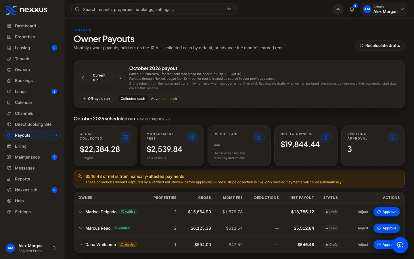 Nexxus owner payouts: gross collected, management fees and net to each owner, drafted and waiting for approval